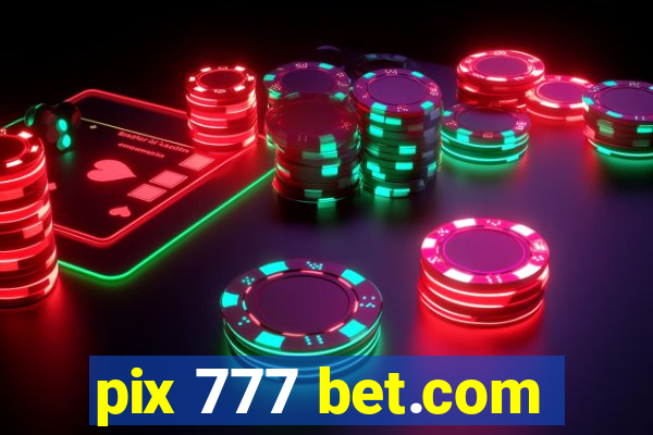 pix 777 bet.com